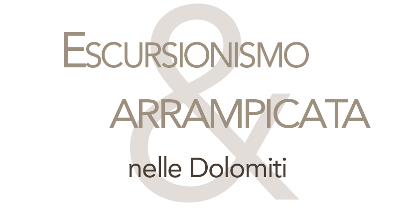 Escursioni e arrampicata nelle Dolomiti